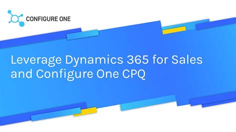 cpq software for dynamics 365|Leverage partner apps for a seamless configure.